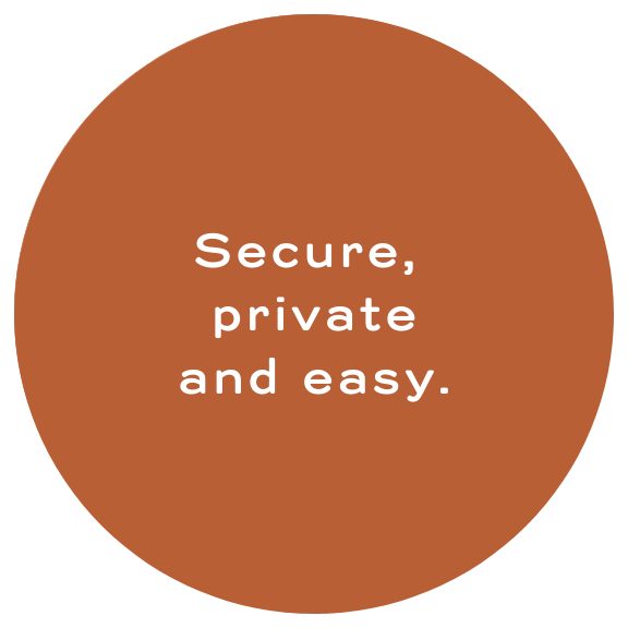 Secure PRivate and easy